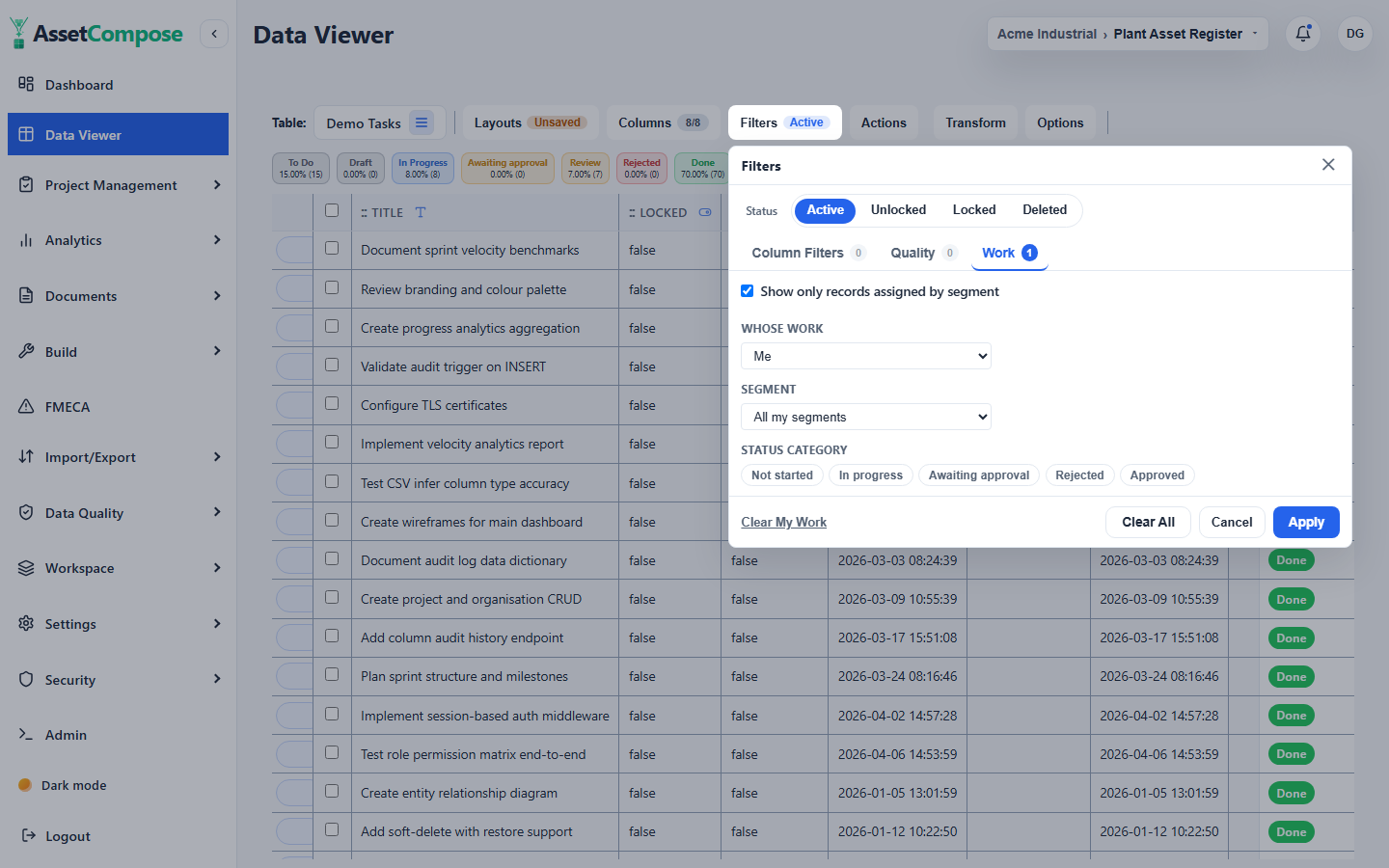 The Work tab: show only the records assigned to a person or segment.