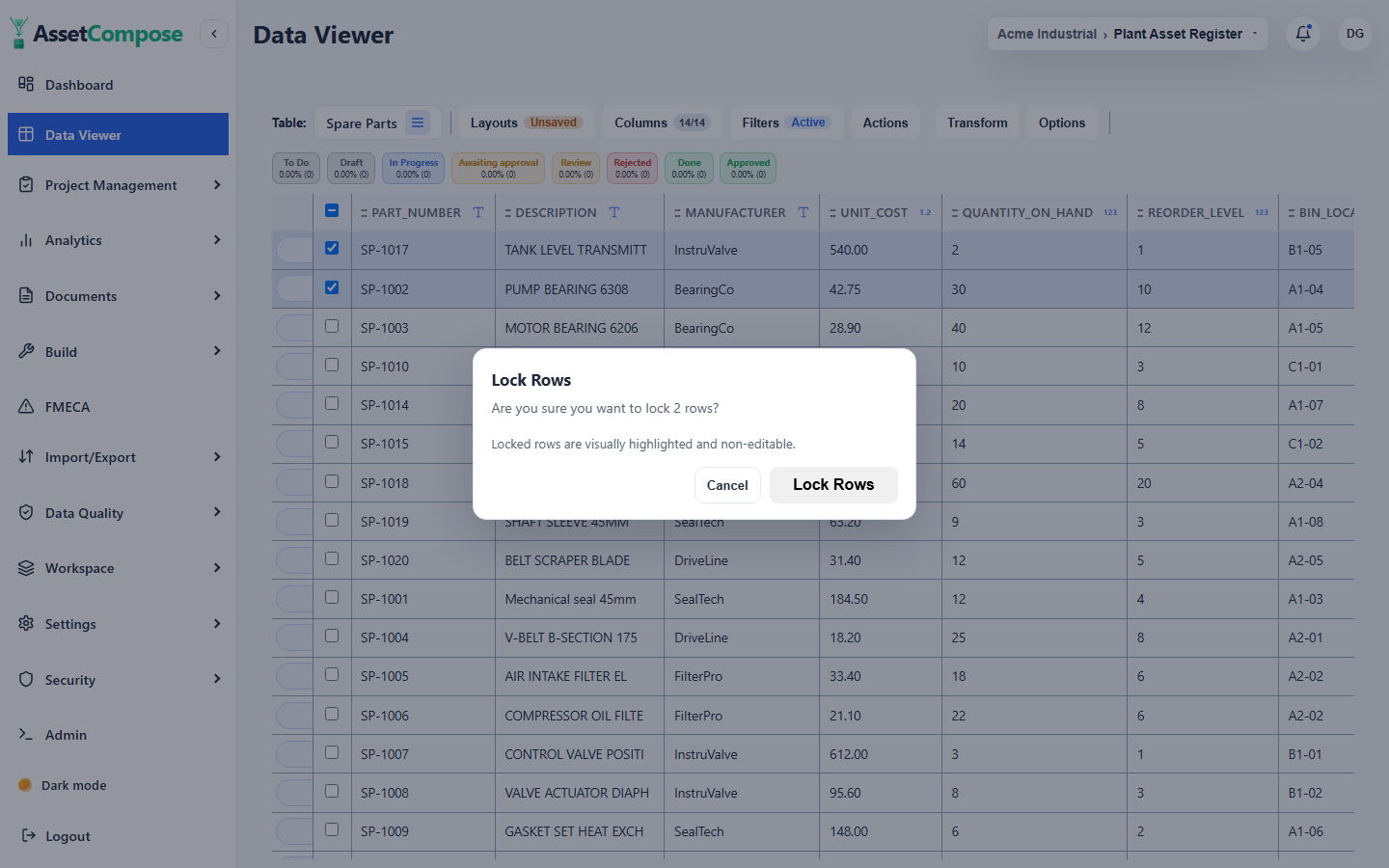 The lock dialog, freezing the selected rows from further edits.